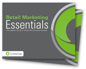 crosscap-ebook-retail-marketing-essentials-leaders-guide-Image